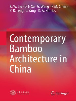 cover image of Contemporary Bamboo Architecture in China